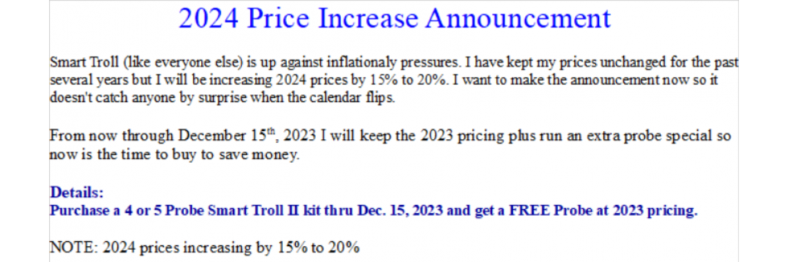 2024 Pricing will increase by 15% to 20%..
